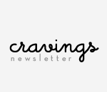 Cravings Newsletter