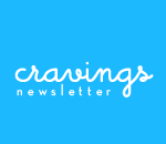 Cravings Newsletter