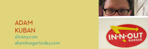 Adam Kuban of A Hamburger Today