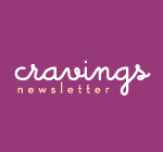 Cravings Newsletter